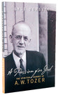 A Passion For God: The Spiritual Journey of a W Tozer