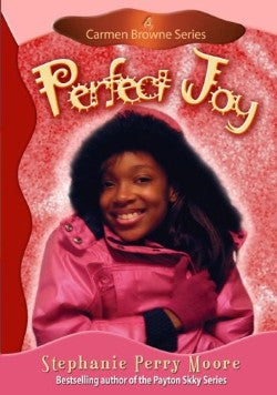 Carmen Browne #04: Perfect Joy