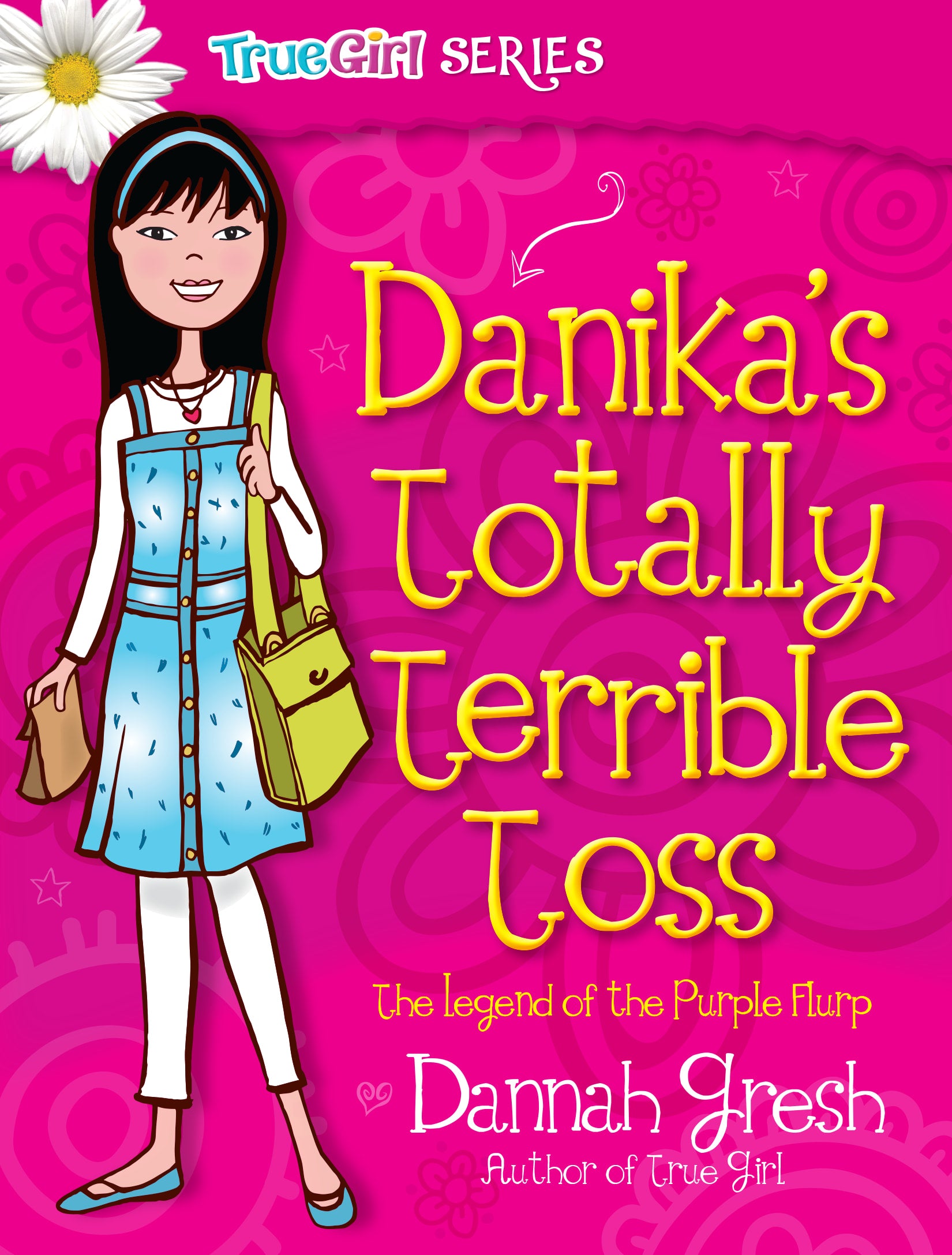 Danika's Totally Terrible Toss (Secret Keeper Girl Series)