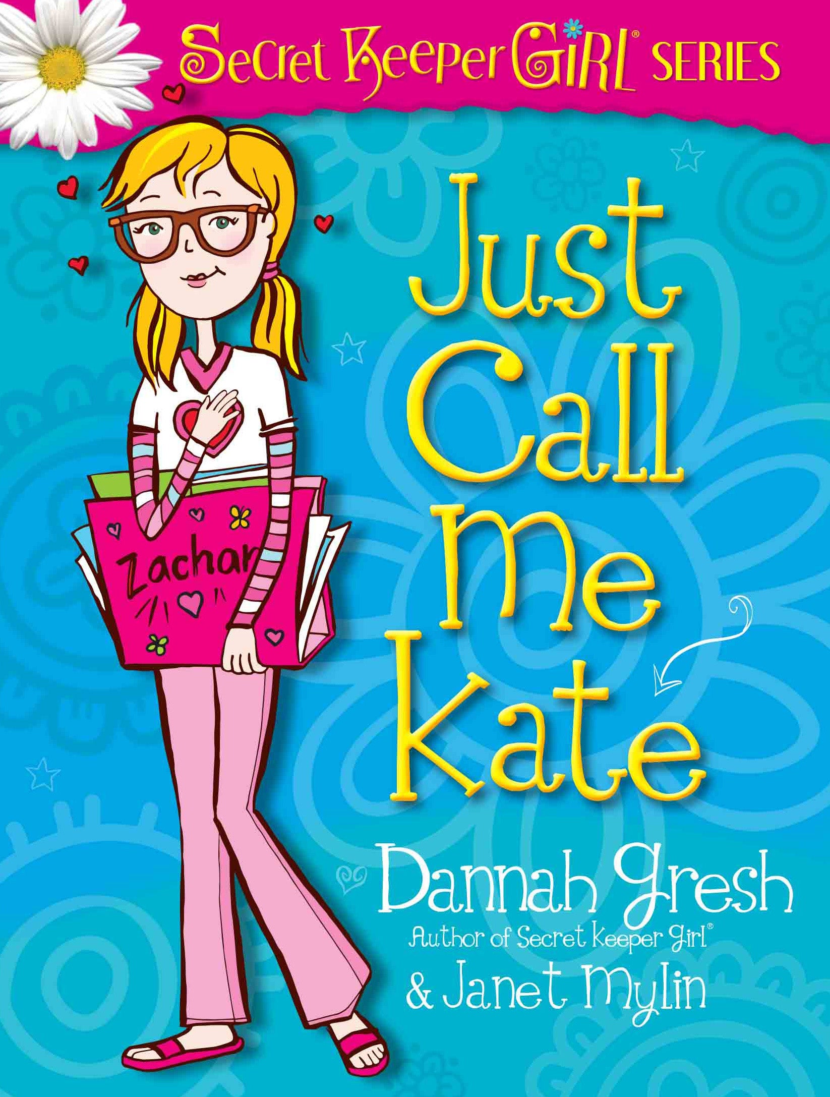 Just Call Me Kate (Secret Keeper Girl Series)