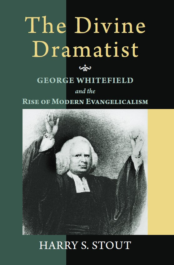 The Divine Dramatist: George Whitefield (Library Of Religious Biography Series)