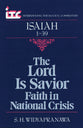 Isaiah 1-39: The Lord a Savior (International Theological Commentary Series)