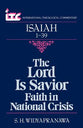Isaiah 1-39: The Lord a Savior (International Theological Commentary Series)