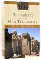 On the Reliability of the Old Testament