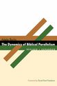 The Dynamics of Biblical Parallelism (Biblical Resource Series)