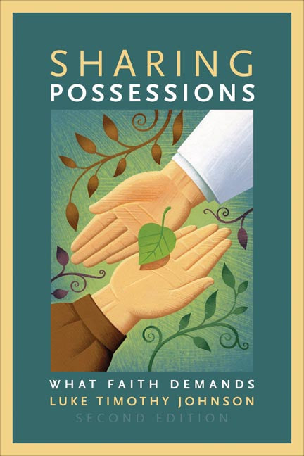 Sharing Possession: What Faith Demands