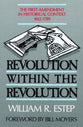 Revolution Within the Revolution: The First Amendment in Historical Context 1612-1789