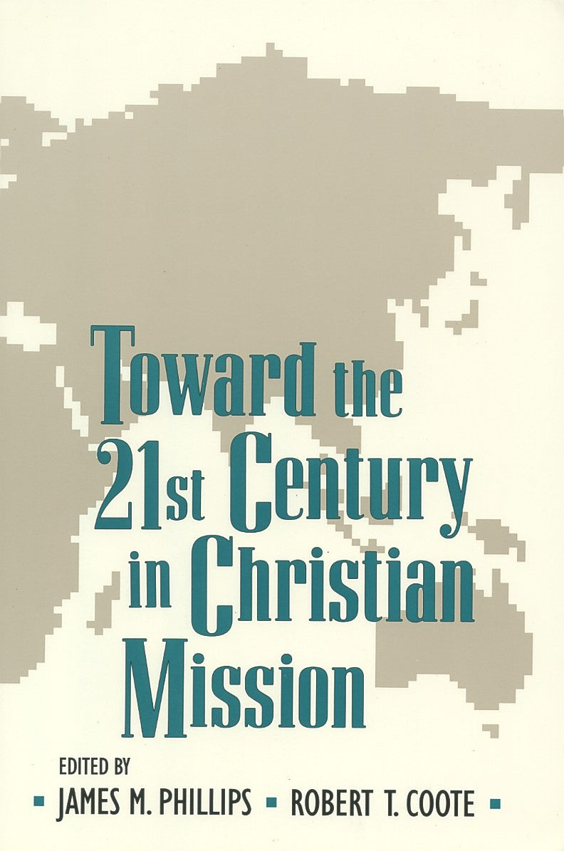 Toward the 21St Century in Christian Mission