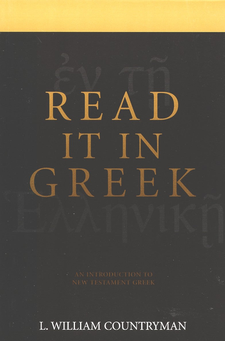 Read It in Greek: Introduction to New Testament Greek