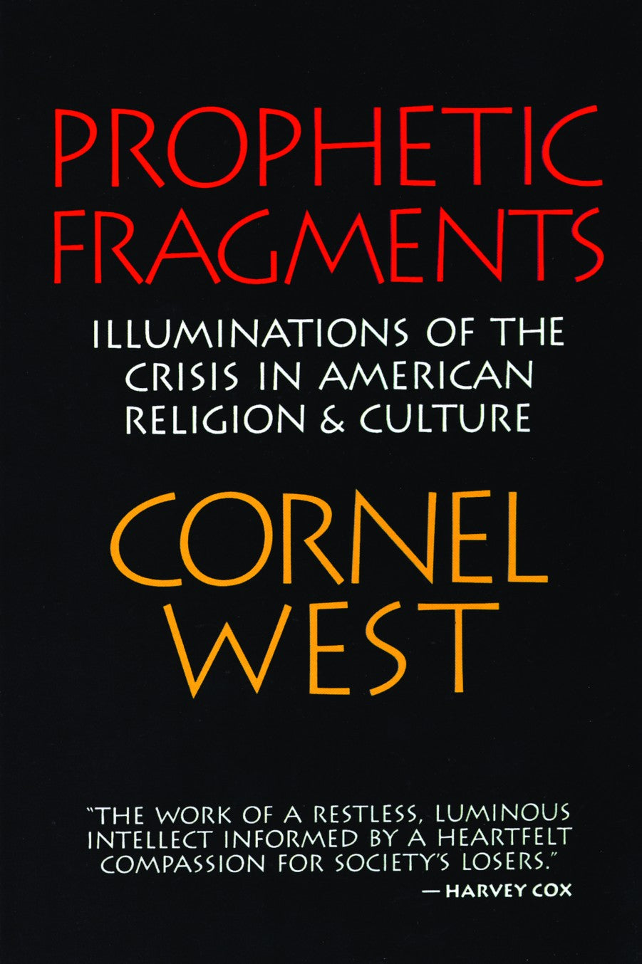 Prophetic Fragments