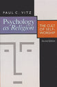 Psychology as Religion (Second Edition)