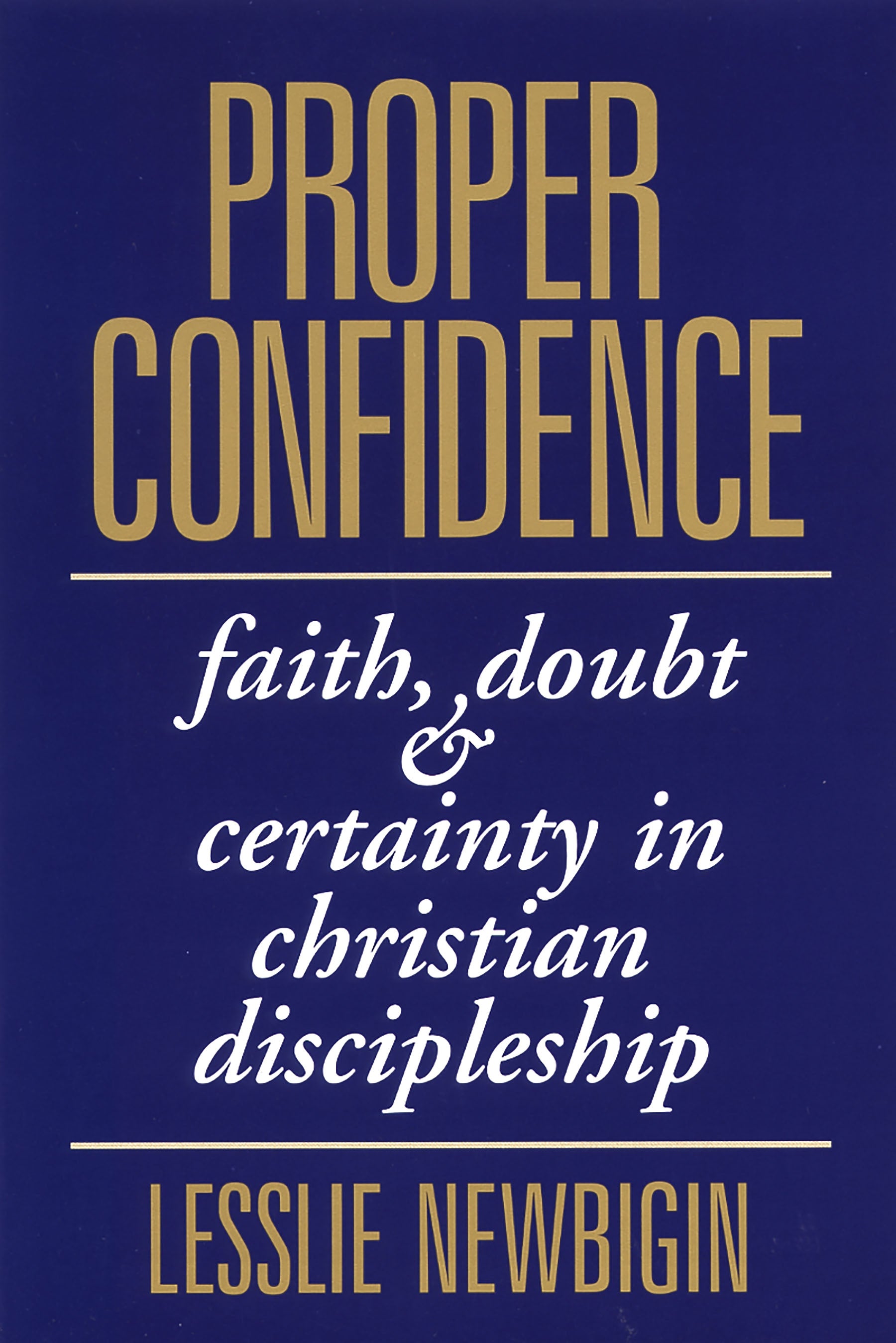 Proper Confidence