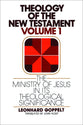 Theology of the New Testament, Volume 1:
