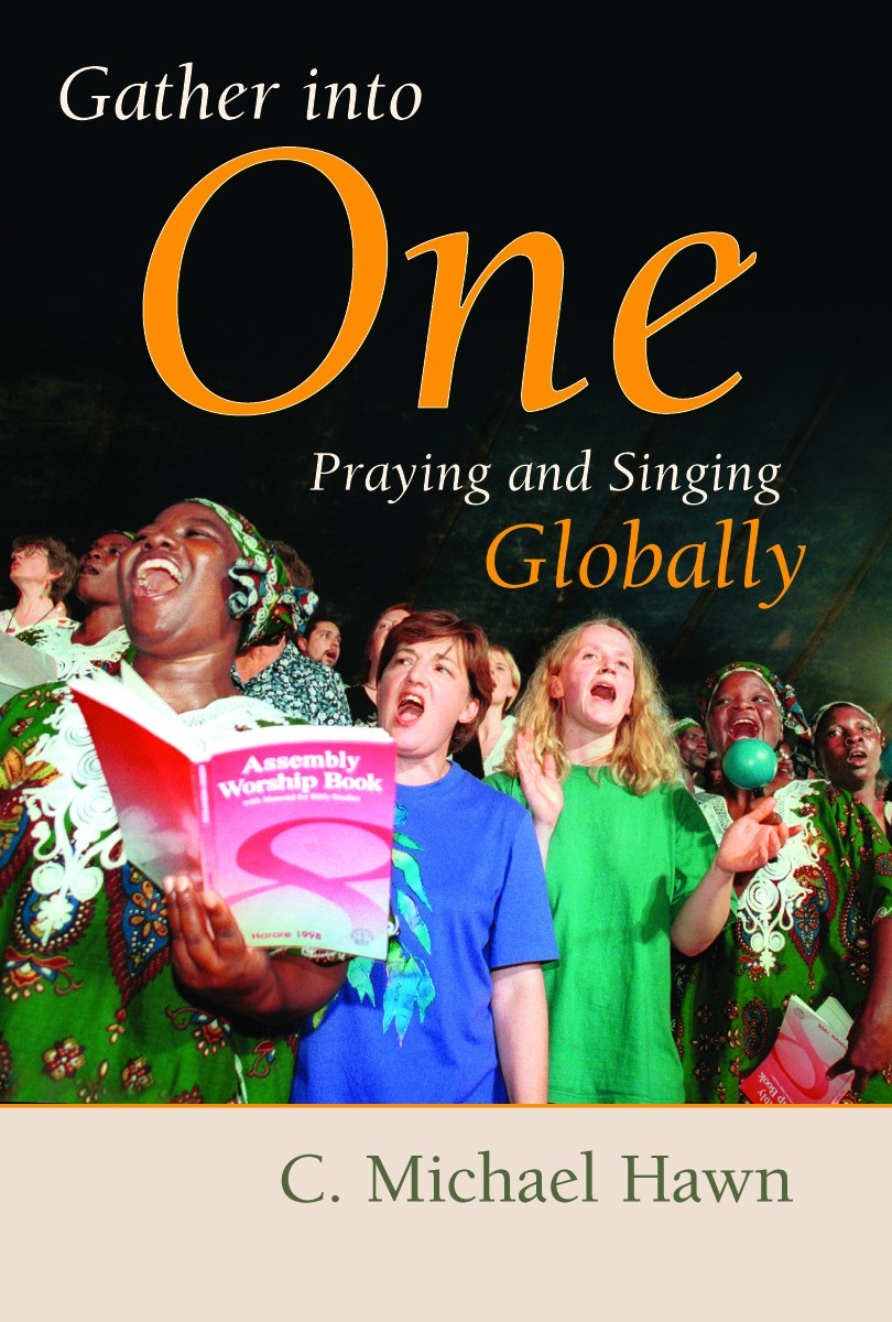Gather Into One (Calvin Institute Of Christian Worship Liturgical Studies Series)