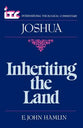 Inheriting the Land: A Commentary on the Book of Joshua (International Theological Commentary Series)
