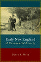 Early New England: A Covenanted Society (Emory University Studies In Law And Religion Series)