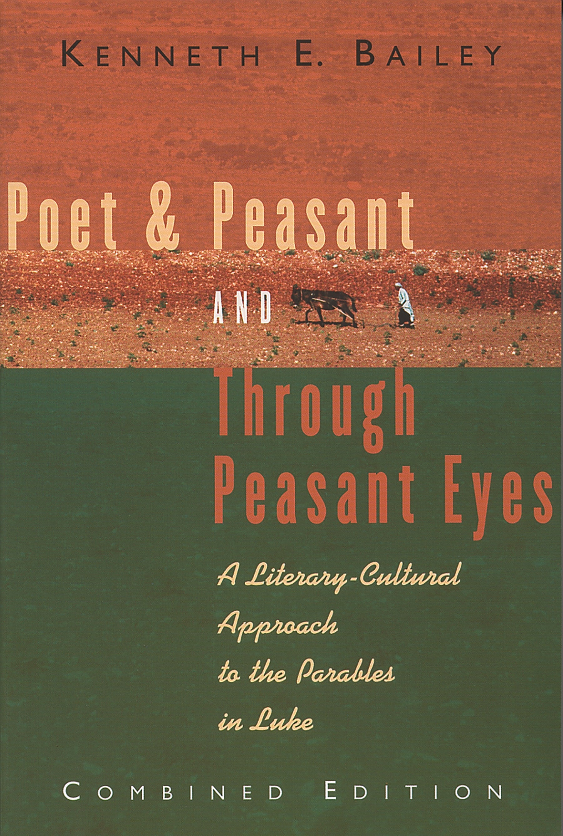 Poet & Peasant/Through Peasant Eyes (Combined Edition)
