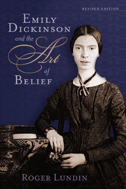 The Art of Belief (Emily Dickinson) (Library Of Religious Biography Series)