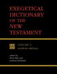Exegetical Dictionary of the New Testament (Volume 3) (#03 in Exegetical Dictionary Of The New Testament Series)