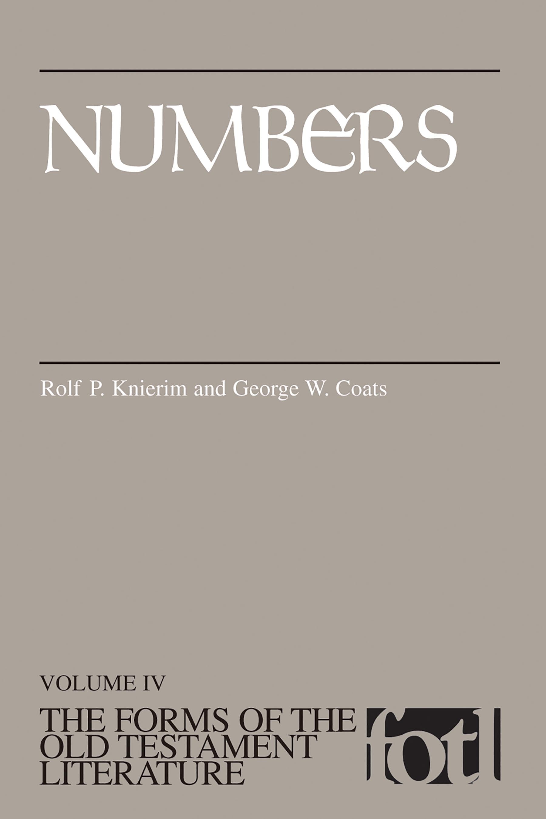 Numbers (Forms of the Old Testament Literature) (#04 in Forms Of The Old Testament Literature Series)