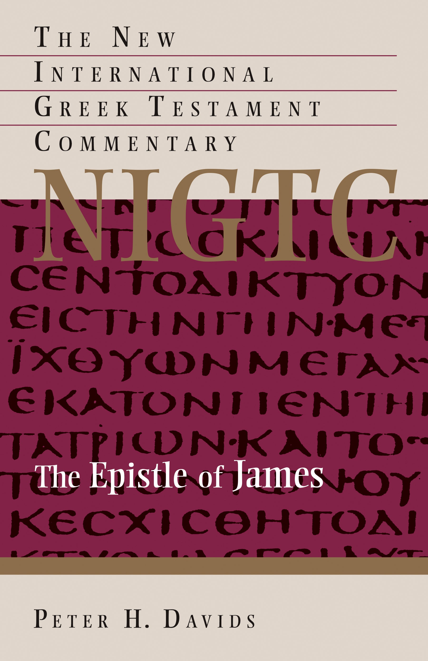 Epistle of James (New International Greek Testament Commentary Series)
