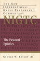 Pastoral Epistles (New International Greek Testament Commentary Series)