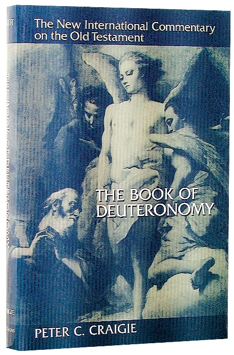 The Book of Deuteronomy (New International Commentary On The Old Testament Series)