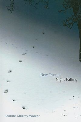 New Tracks, Night Falling