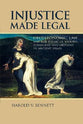 Injustice Made Legal: