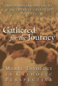 Gathered For the Journey