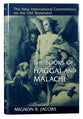 The Books of Haggai and Malachi (New International Commentary On The Old Testament Series)