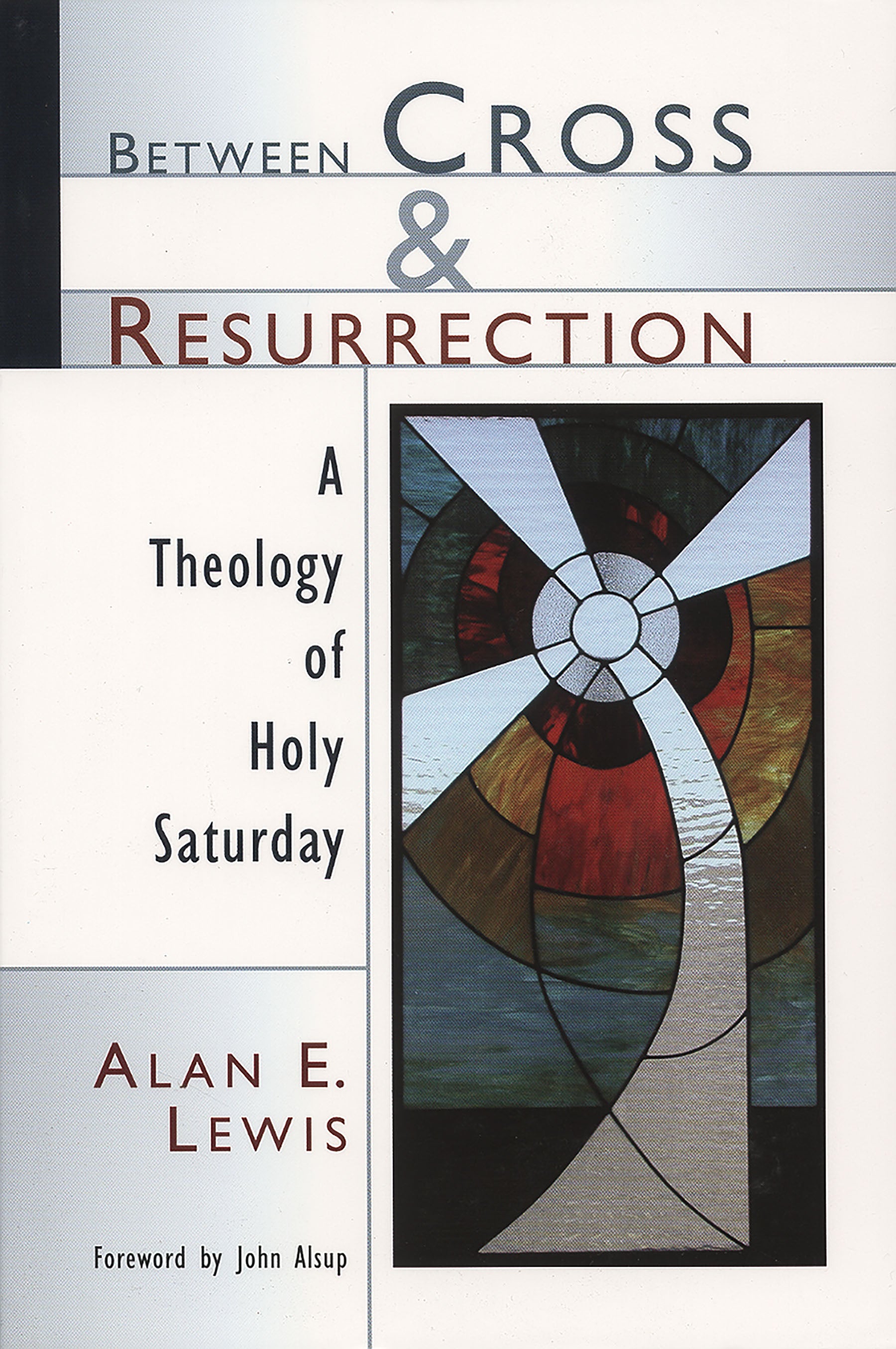 Between Cross & Resurrection