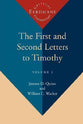 First and Second Letters to Timothy, The, Volume 1