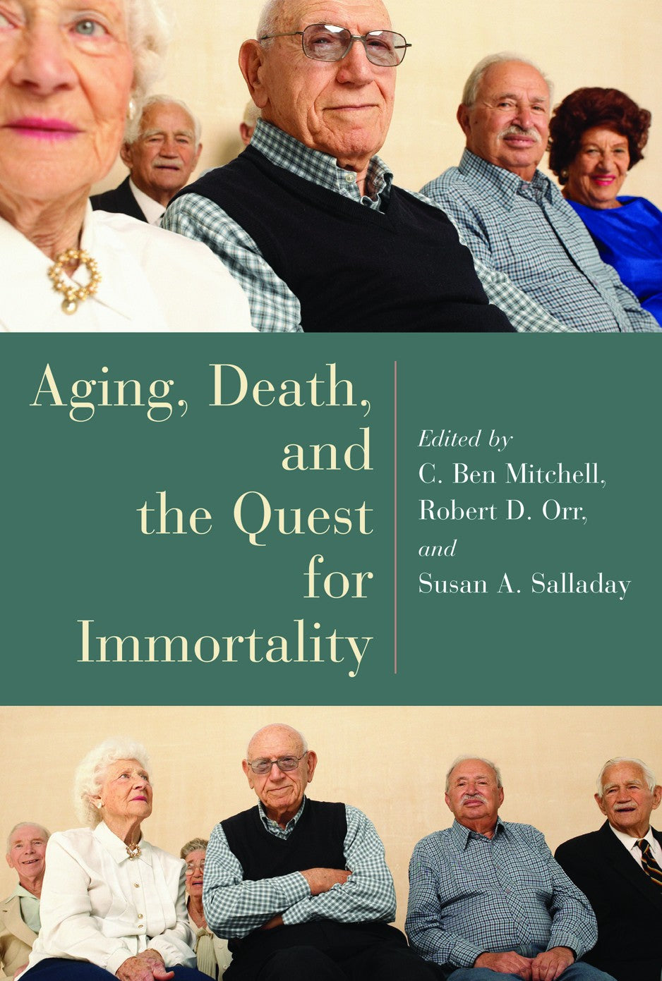 Aging, Death, and the Quest For Immortality