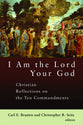I Am the Lord Your God