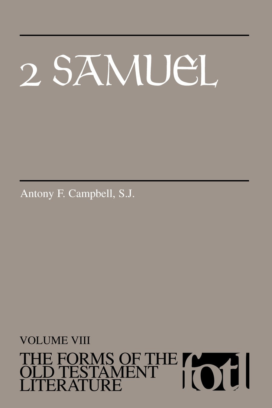 2 Samuel (Forms of the Old Testament Literature) (#08 in Forms Of The Old Testament Literature Series)