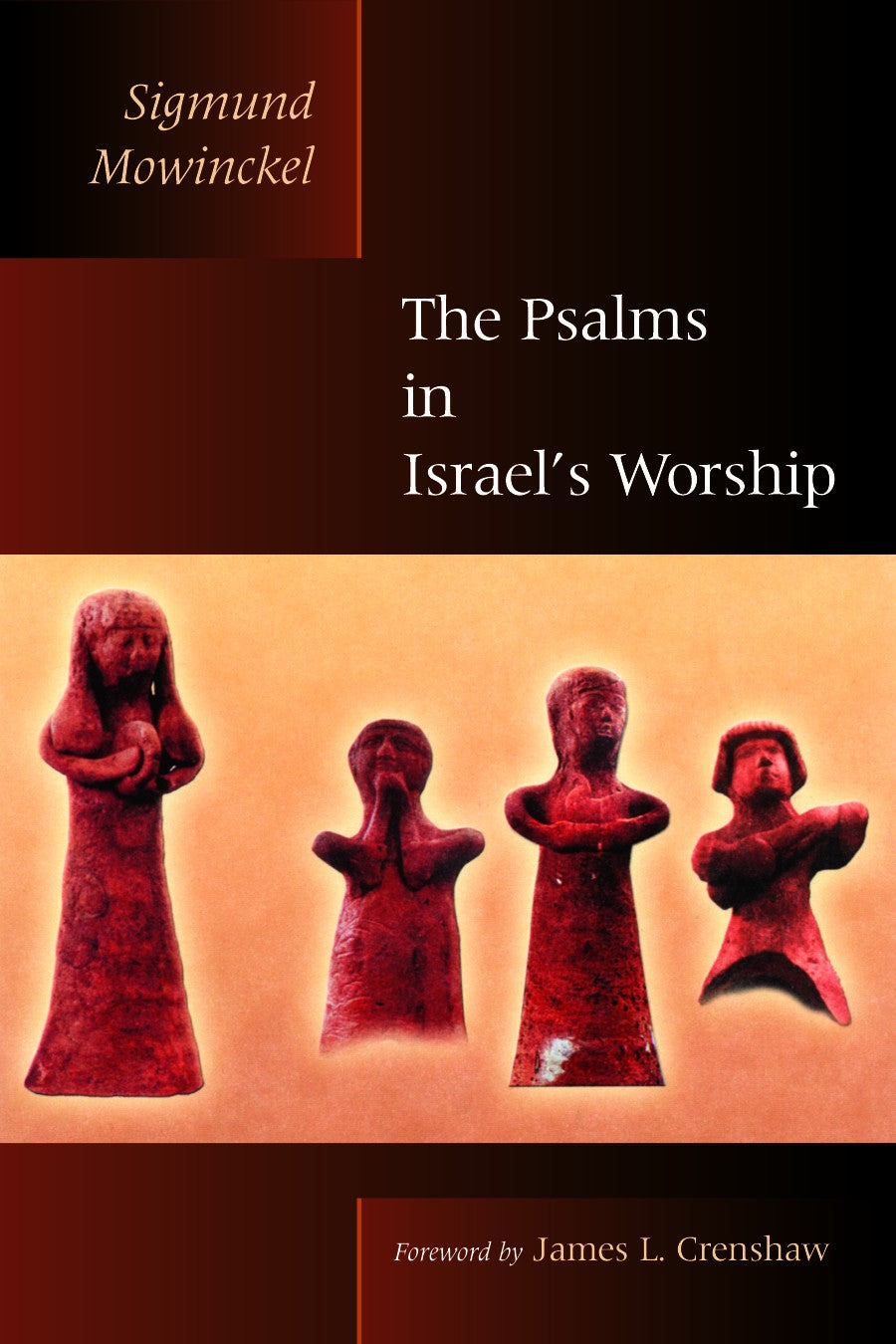 The Psalms in Israel's Worship (Biblical Resource Series)