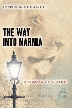 The Way Into Narnia: A Reader's Guide
