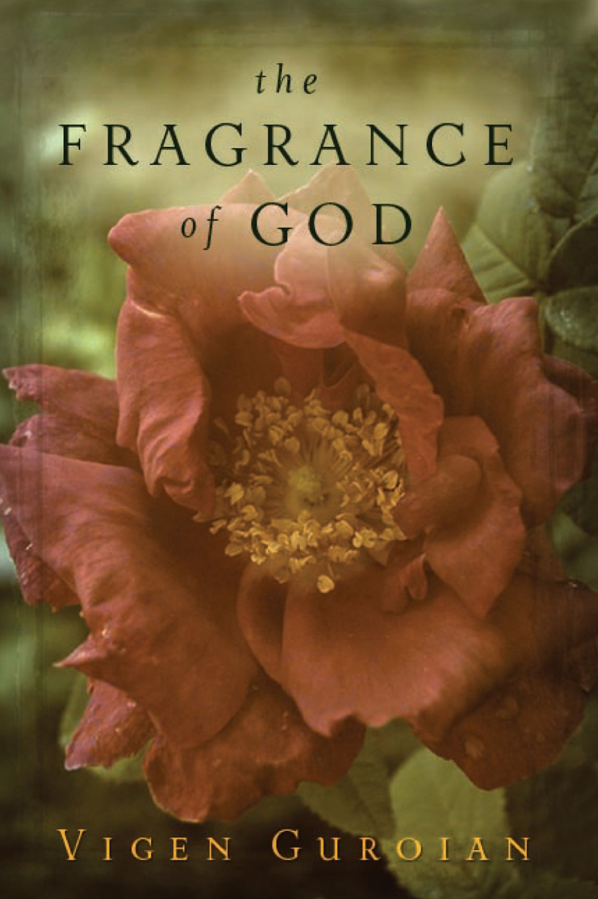 The Fragrance of God