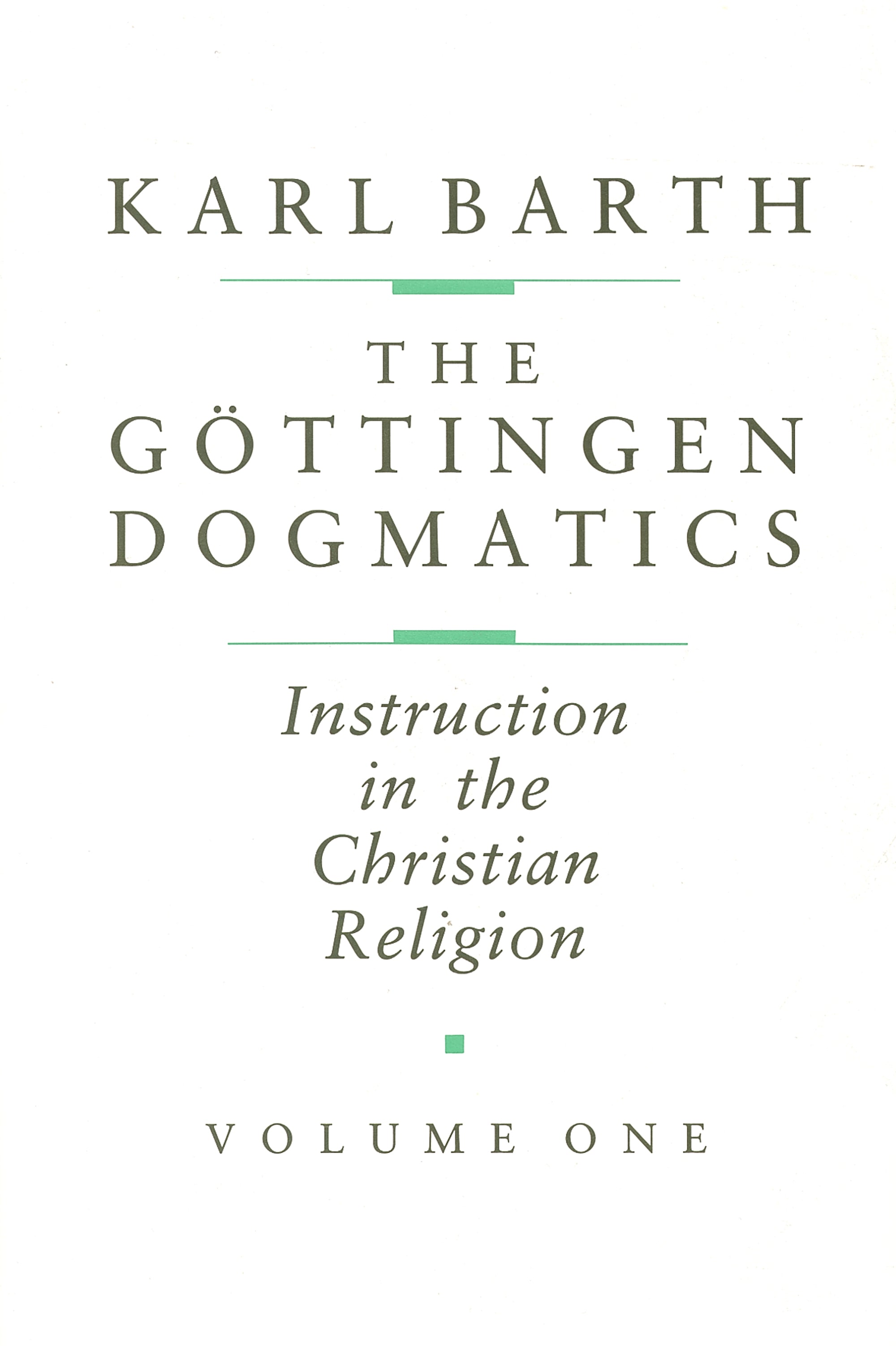 The Gottengen Dogmatics