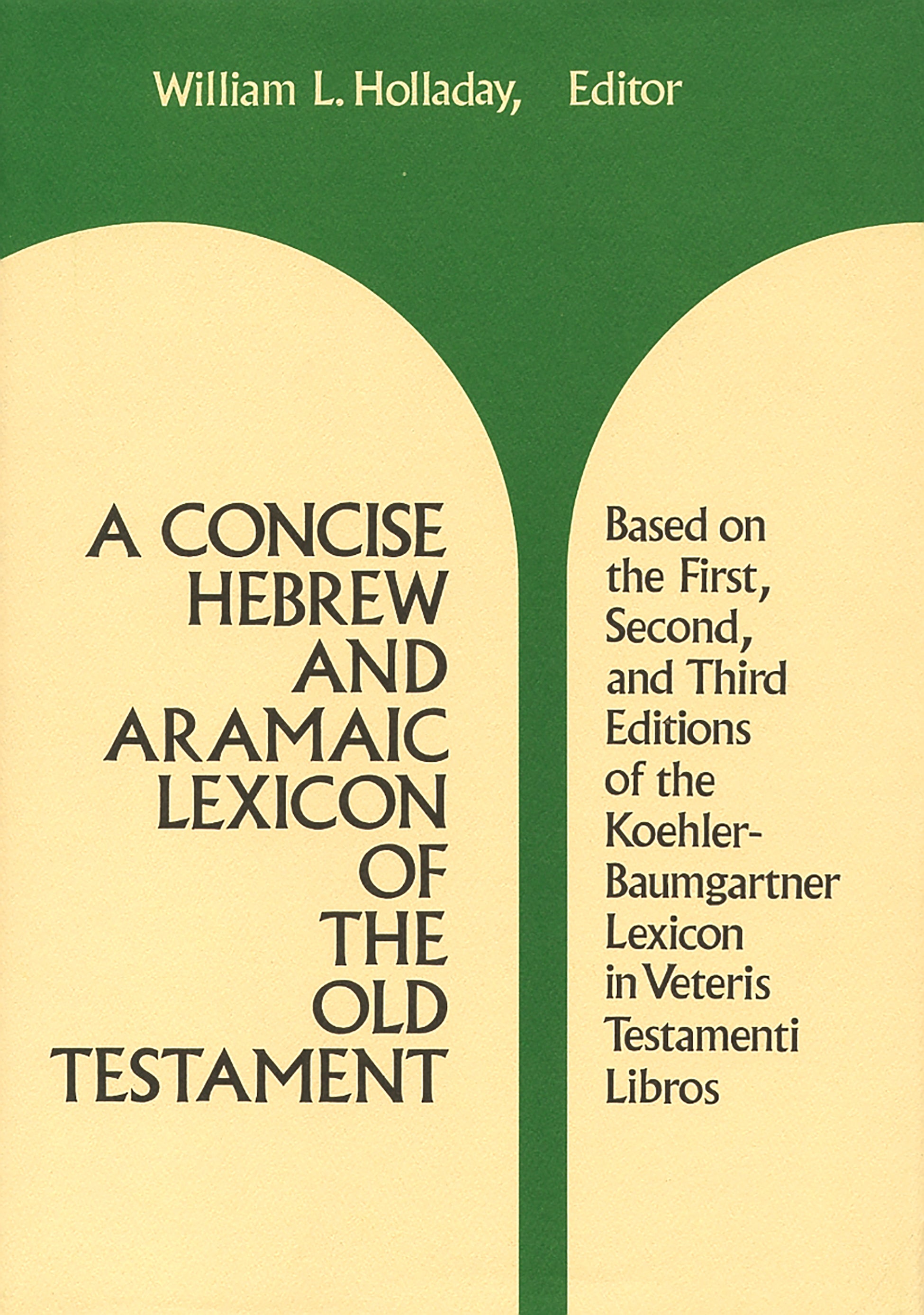 Concise Hebrew & Aramaic Lexicon Old Testament