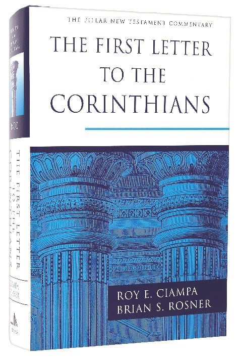 First Letter to the Corinthians (Pillar New Testament Commentary Series)