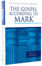 The Gospel According to Mark (Pillar New Testament Commentary Series)