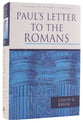 Paul's Letter to the Romans (Pillar New Testament Commentary Series)