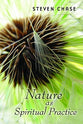 Nature as Spiritual Practice