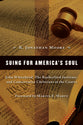 Suing For America's Soul (Emory University Studies In Law And Religion Series)