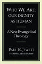 Who We Are: Our Dignity as Human