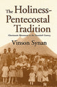 Holiness Pentecostal Tradition ,The