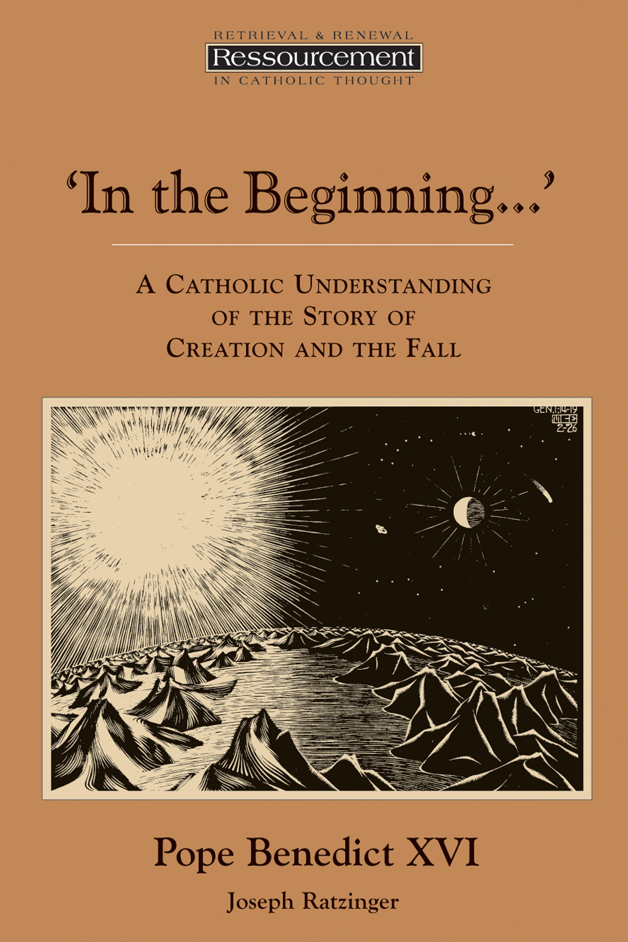 In the Beginning: A Catholic Understanding of the Story of Creation & the Fall