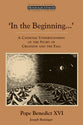 In the Beginning: A Catholic Understanding of the Story of Creation & the Fall